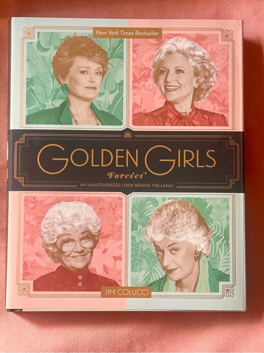 Golden Girls Forever Hardcover Book | Golden Girls Coffee Table Book